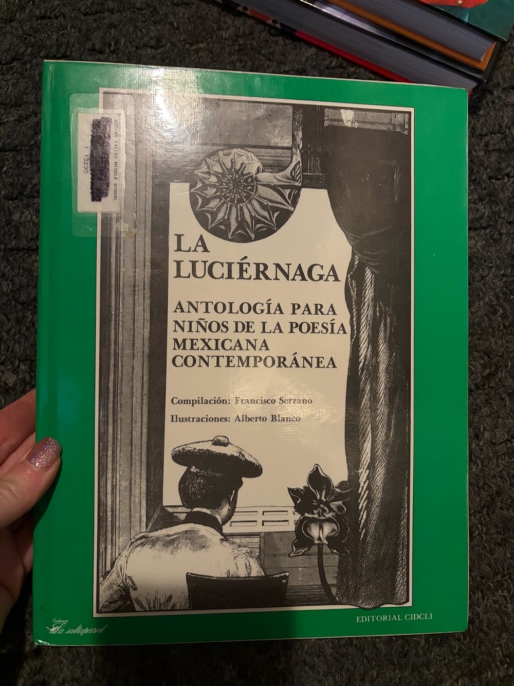 La luciérnaga antología para niños de la poesía mexicana contemporánea book
